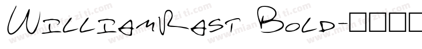 WilliamRast Bold字体转换